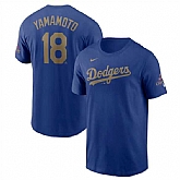 Men's Los Angeles Dodgers #18 Yoshinobu Yamamoto Royal 2025 Gold Collection Name & Number T-Shirt,baseball caps,new era cap wholesale,wholesale hats